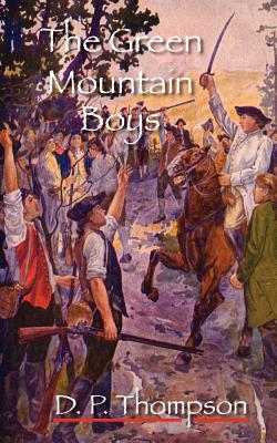 Bild des Verkufers fr The Green Mountain Boys (Paperback or Softback) zum Verkauf von BargainBookStores