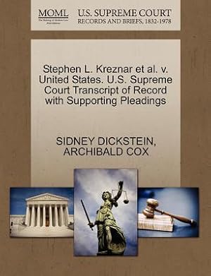 Image du vendeur pour Stephen L. Kreznar Et Al. V. United States. U.S. Supreme Court Transcript of Record with Supporting Pleadings (Paperback or Softback) mis en vente par BargainBookStores