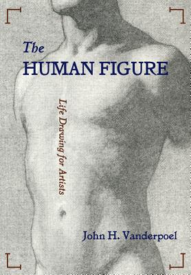 Bild des Verkufers fr The Human Figure (Paperback or Softback) zum Verkauf von BargainBookStores