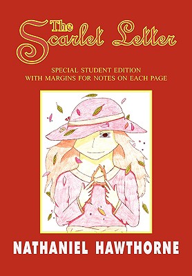 Image du vendeur pour The Scarlet Letter: Special Student Edition with Special Note Margins (Paperback or Softback) mis en vente par BargainBookStores