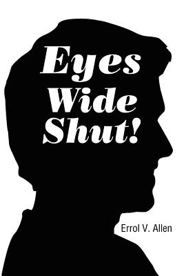 Immagine del venditore per Eyes Wide Shut! (Paperback or Softback) venduto da BargainBookStores