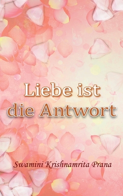 Seller image for Liebe ist die Antwort (Paperback or Softback) for sale by BargainBookStores