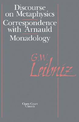 Seller image for The Discourse on Metaphysics: Correspondence with Arnauld/Monadology (Paperback or Softback) for sale by BargainBookStores