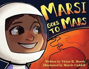 Seller image for Marsi Goes to Mars (Paperback or Softback) for sale by BargainBookStores