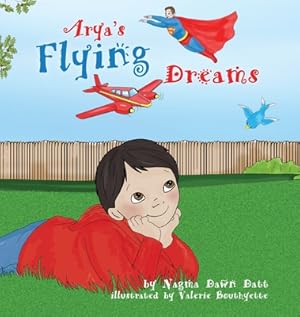 Seller image for Arya's Flying Dreams (Hardback or Cased Book) for sale by BargainBookStores