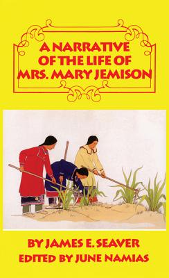 Seller image for A Narrative of the Life of Mrs. Mary Jemison (Paperback or Softback) for sale by BargainBookStores