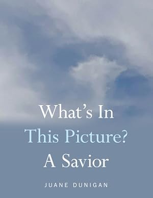 Bild des Verkufers fr What's in This Picture? a Savior (Paperback or Softback) zum Verkauf von BargainBookStores