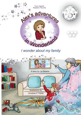 Seller image for Alex's adventures in Wonderland: I wonder about my family (Paperback or Softback) for sale by BargainBookStores