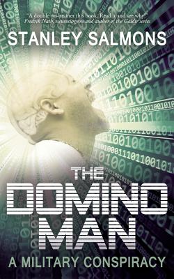 Bild des Verkufers fr The Domino Man: A Military Conspiracy (Paperback or Softback) zum Verkauf von BargainBookStores