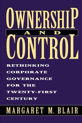 Imagen del vendedor de Ownership and Control: Rethinking Corporate Governance for the Twenty-First Century (Paperback or Softback) a la venta por BargainBookStores