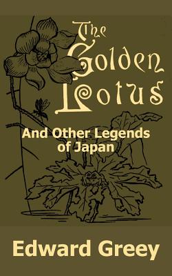 Bild des Verkufers fr The Golden Lotus and Other Legends of Japan (Paperback or Softback) zum Verkauf von BargainBookStores