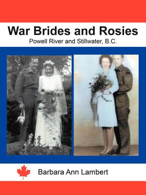 Seller image for War Brides and Rosies: Powell River and Stillwater, B.C. (Paperback or Softback) for sale by BargainBookStores