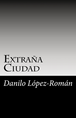 Seller image for Extra�a Ciudad (Paperback or Softback) for sale by BargainBookStores