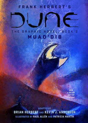 Seller image for Dune: The Graphic Novel, Book 2: Muad'dib (Hardback or Cased Book) for sale by BargainBookStores