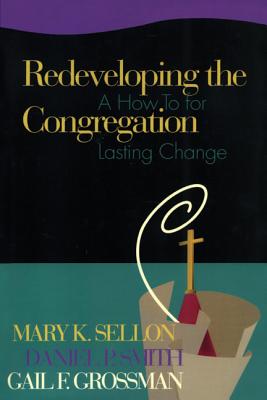 Immagine del venditore per Redeveloping the Congregation: A How to for Lasting Change (Paperback or Softback) venduto da BargainBookStores