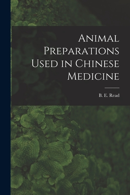 Imagen del vendedor de Animal Preparations Used in Chinese Medicine (Paperback or Softback) a la venta por BargainBookStores
