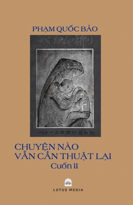 Seller image for Chuy?n N�o V?n C?n Thu?t L?i - 2 (Paperback or Softback) for sale by BargainBookStores
