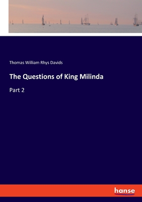 Bild des Verkufers fr The Questions of King Milinda: Part 2 (Paperback or Softback) zum Verkauf von BargainBookStores