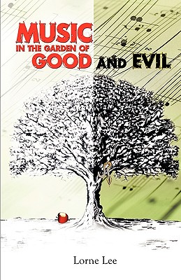 Seller image for Music in the Garden of Good and Evil (Paperback or Softback) for sale by BargainBookStores