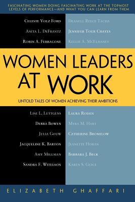 Seller image for Women Leaders at Work: Untold Tales of Women Achieving Their Ambitions (Paperback or Softback) for sale by BargainBookStores