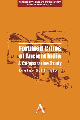 Seller image for Fortified Cities of Ancient India: A Comparative Study (Paperback or Softback) for sale by BargainBookStores