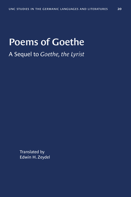 Seller image for Poems of Goethe: A Sequel to Goethe, the Lyrist (Paperback or Softback) for sale by BargainBookStores