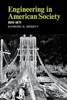 Seller image for Engineering in American Society: 1850-1875 (Paperback or Softback) for sale by BargainBookStores