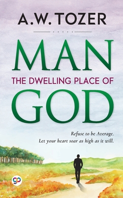 Seller image for Man: The Dwelling Place of God (Paperback or Softback) for sale by BargainBookStores