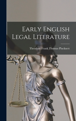 Seller image for Early English Legal Literature (Hardback or Cased Book) for sale by BargainBookStores