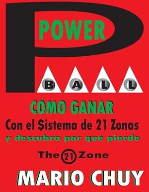 Bild des Verkufers fr Powerball Como Ganar: Con el Sistema de 21 zonas (Paperback or Softback) zum Verkauf von BargainBookStores