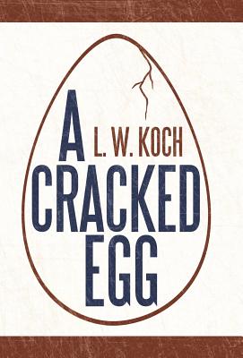 Image du vendeur pour A Cracked Egg (Hardback or Cased Book) mis en vente par BargainBookStores