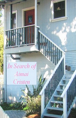 Imagen del vendedor de In Search of Aimai Cristen (Paperback or Softback) a la venta por BargainBookStores