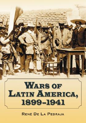 Seller image for Wars of Latin America, 1899-1941 (Paperback or Softback) for sale by BargainBookStores