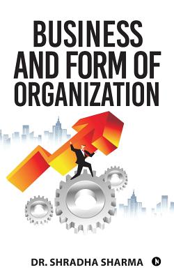 Seller image for Business and Form of Organization (Paperback or Softback) for sale by BargainBookStores
