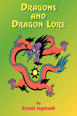 Imagen del vendedor de Dragons and Dragon Lore (Paperback or Softback) a la venta por BargainBookStores