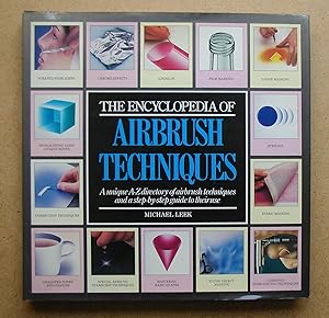 Seller image for The Encyclopedia of Airbrush Techniques. for sale by N. G. Lawrie Books