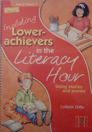 Immagine del venditore per Including Lower-Achievers in the Literacy Hour Year 6: Year 6 venduto da WeBuyBooks