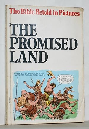 Bild des Verkufers fr Bible Retold in Pictures: The Promised Land zum Verkauf von N. Marsden