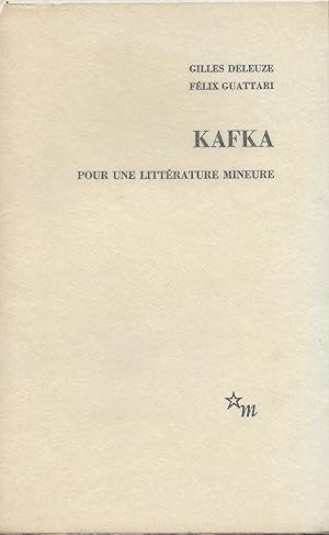 Bild des Verkufers fr Kafka. Pour une littrature mineure. zum Verkauf von Librairie Les Autodidactes - Aichelbaum
