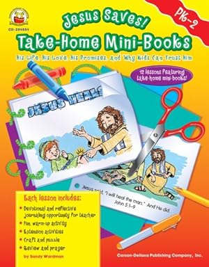 Immagine del venditore per Jesus Saves! Take-Home Mini-Books, Grades PK - 2 venduto da Reliant Bookstore