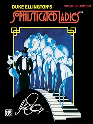Image du vendeur pour Sophisticated Ladies: Broadway Selections mis en vente par WeBuyBooks