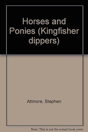 Image du vendeur pour Horses and Ponies (Kingfisher dippers) mis en vente par WeBuyBooks