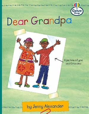 Immagine del venditore per Dear Grandpa Genre Fluent stage letter Book 1 (LITERACY LAND) venduto da WeBuyBooks