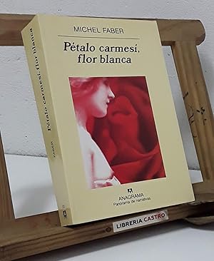 Imagen del vendedor de Ptalo carmes, flor blanca a la venta por Librera Castro