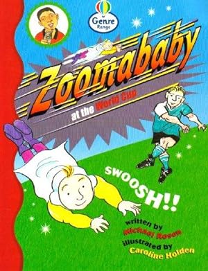 Seller image for Zoomababy at the World Cup Genre Fluent stage Comics Book 2 (LITERACY LAND) for sale by WeBuyBooks