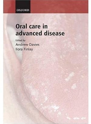 Immagine del venditore per Oral Care in Advanced Disease venduto da WeBuyBooks