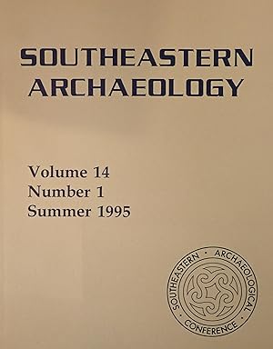 Bild des Verkufers fr Southeastern Archaeology (Volume 14, Number 1, Summer 1995) zum Verkauf von Weekly Reader
