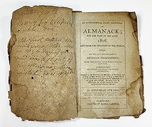 An Astronomical diary, Calendar, or Almanack; for the Year of Our Lord 1806. And from the Creatio...