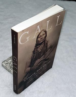 Gall: Lakota War Chief