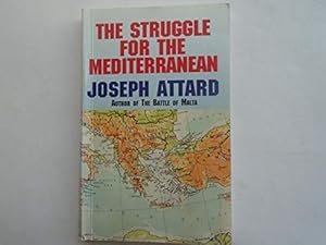Seller image for The Struggle for the Mediterranean for sale by WeBuyBooks